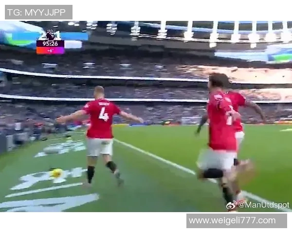 曼联与热刺精彩对决直播视频全程回放及精彩瞬间分析 曼联与热刺精彩对决直播视频全程回放及精彩瞬间分析